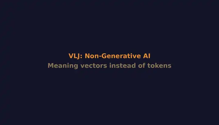 VLJ от Meta: негенеративная модель, которая думает смыслом, а не токенами